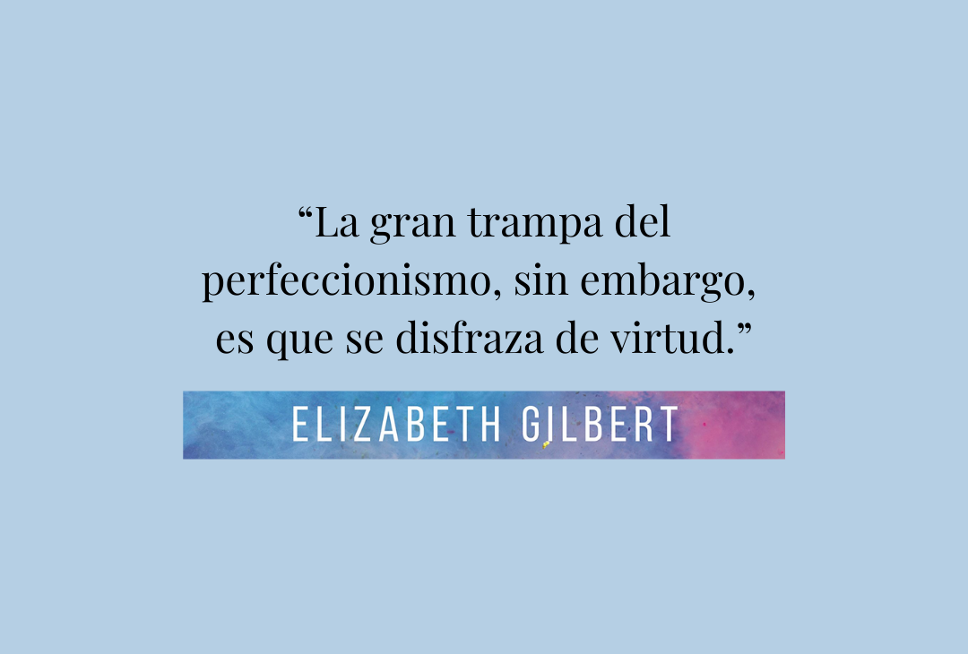 Libera tu magia de Elizabeth Gilbert quotes